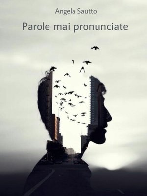 cover image of Parole mai pronunciate